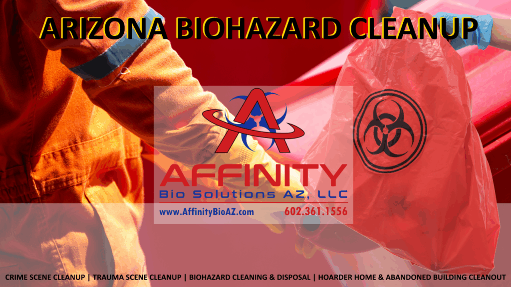 Surprise, AZ. Blood and Bodily Fluid Cleanup and Biohazard Disposal