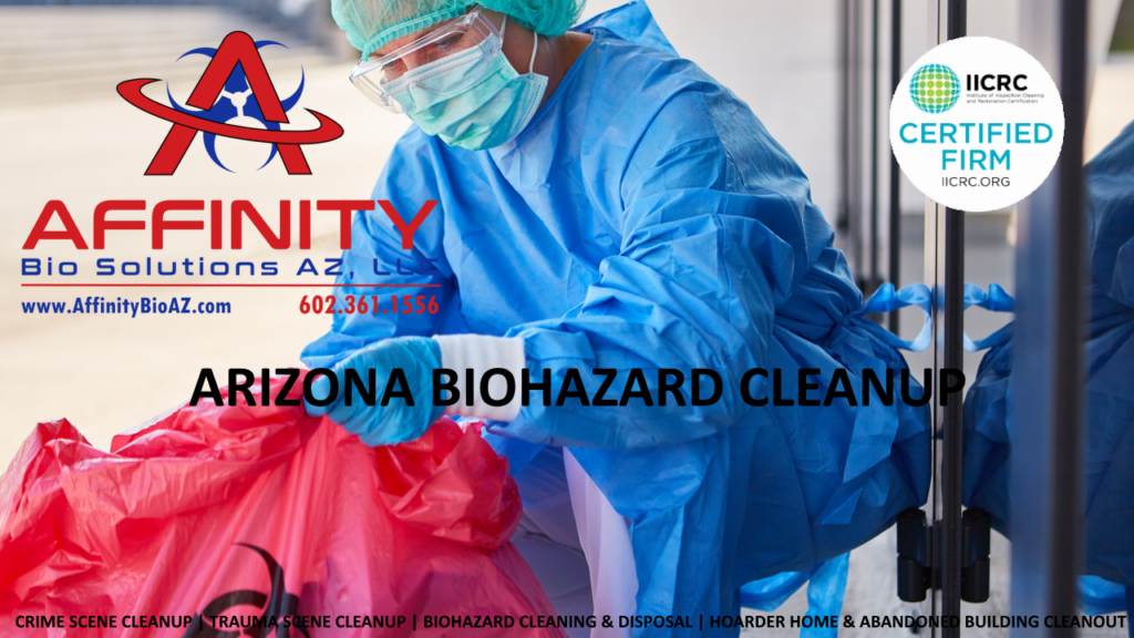Phoenix Arizona Biohazard Cleanup and Disposal